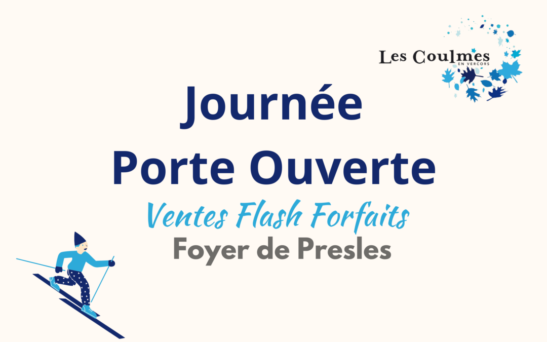 Portes ouvertes : Vente flash forfait Saison