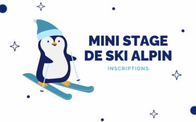 Inscriptions Mini-stages de Ski Alpin – Hiver 2026